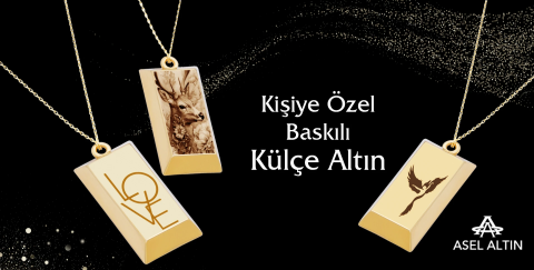 Kişiye özel baskılı külçe altın